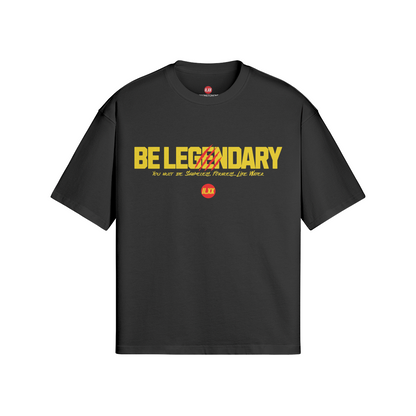 "BE LEGENDARY" TEE - BLACK